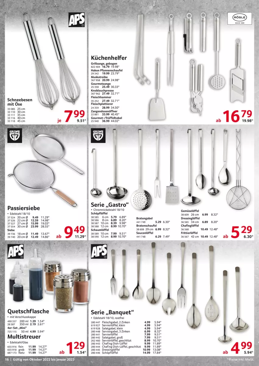 Aktueller Prospekt Selgros - Gastrokatalog - von 01.10.2022 bis 31.01.2023 - strona 16 - produkty: braten, Dosenöffner, dressing, edelstahl, eis, flasche, fleisch, gabel, grill, grillzange, HP, knoblauch, Knoblauchpresse, küche, Küchen, Küchenhelfer, Löffel, pfanne, pfannen, salat, sauce, saucen, Schneebesen, Schöpflöffel, Ti, Tiere, Trüffel, Zangen