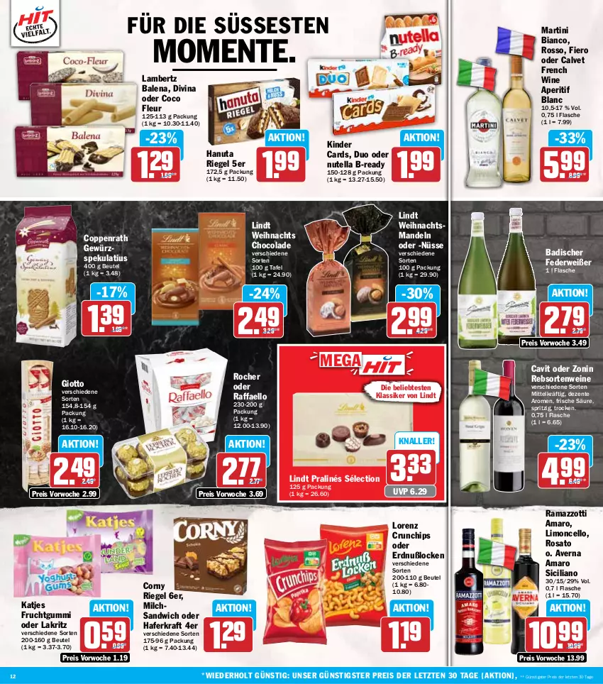 Aktueller Prospekt Hit - Wochenprospekt - von 07.10 bis 12.10.2024 - strona 12 - produkty: amaro, Amber, aperitif, averna, Bad, beutel, chips, cola, coppenrath, corny, crunchips, eis, ente, flasche, frucht, fruchtgummi, gewürz, giotto, hafer, hanuta, katjes, Kinder, kraft, Lakritz, lambertz, limo, lindt, lorenz, lorenz crunchips, mandel, mandeln, martini, milch, nutella, oder lakritz, raffaello, rama, ramazzott, ramazzotti, rebsortenweine, reis, riegel, rosato, rwe, sandwich, Ti, wein, weine, zonin, zott, ZTE