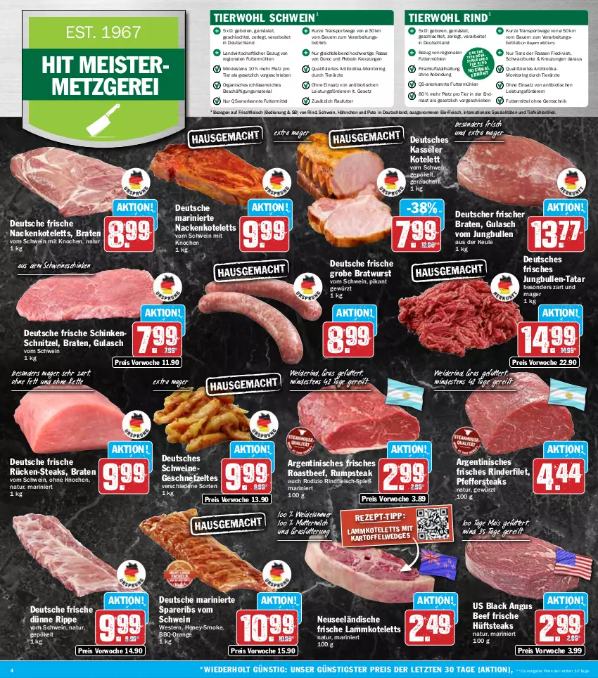 Aktueller Prospekt Hit - Wochenprospekt - von 07.10 bis 12.10.2024 - strona 4 - produkty: auer, Bau, Bauer, beef, bio, braten, bratwurst, eis, ente, filet, fleisch, Geflügel, geschnetzeltes, gewürz, grobe bratwurst, gulasch, hüftsteak, hüftsteaks, jungbullen, kartoffel, kasseler, Kette, kotelett, lack, lamm, lammkotelett, mais, Meister, milch, monitor, nackenkoteletts, natur, orange, pfeffer, pute, reis, Ria, rind, rinder, rinderfilet, rindfleisch, ring, roastbeef, rum, rumpsteak, schinken, schinkenschnitzel, schnitzel, schwein, schweine, spareribs, Spezi, Sport, steak, steaks, Ti, Tiere, tisch, wedges, wein, weine, Weste, wurst, Zelt, ZTE