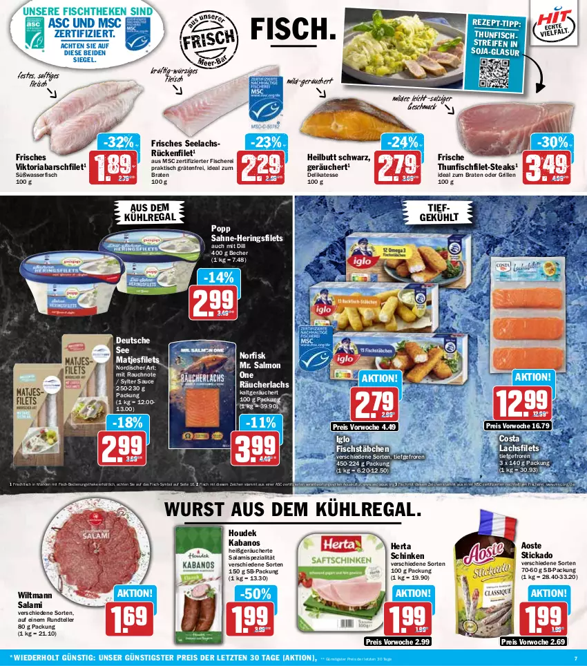 Aktueller Prospekt Hit - Wochenprospekt - von 07.10 bis 12.10.2024 - strona 7 - produkty: aoste stickado, aqua, aus dem kühlregal, Becher, braten, eis, elle, filet, filets, fisch, fische, Fischer, fischstäbchen, fischtheke, fleisch, frischfisch, grill, hering, Herings, heringsfilets, herta, houdek, ideal zum braten, iglo, kabanos, kühlregal, lachs, lachsfilet, lachsfilets, mac, matjes, Matjesfilet, matjesfilets, Popp, Rauch, Räucherlachs, regal, reifen, reis, Ria, ring, saft, sahne, salami, salz, sauce, Schere, schinken, soja, Spezi, steak, steaks, stickado, Sylter, teller, thunfisch, Ti, tisch, wasser, wiltmann, wurst, ZTE