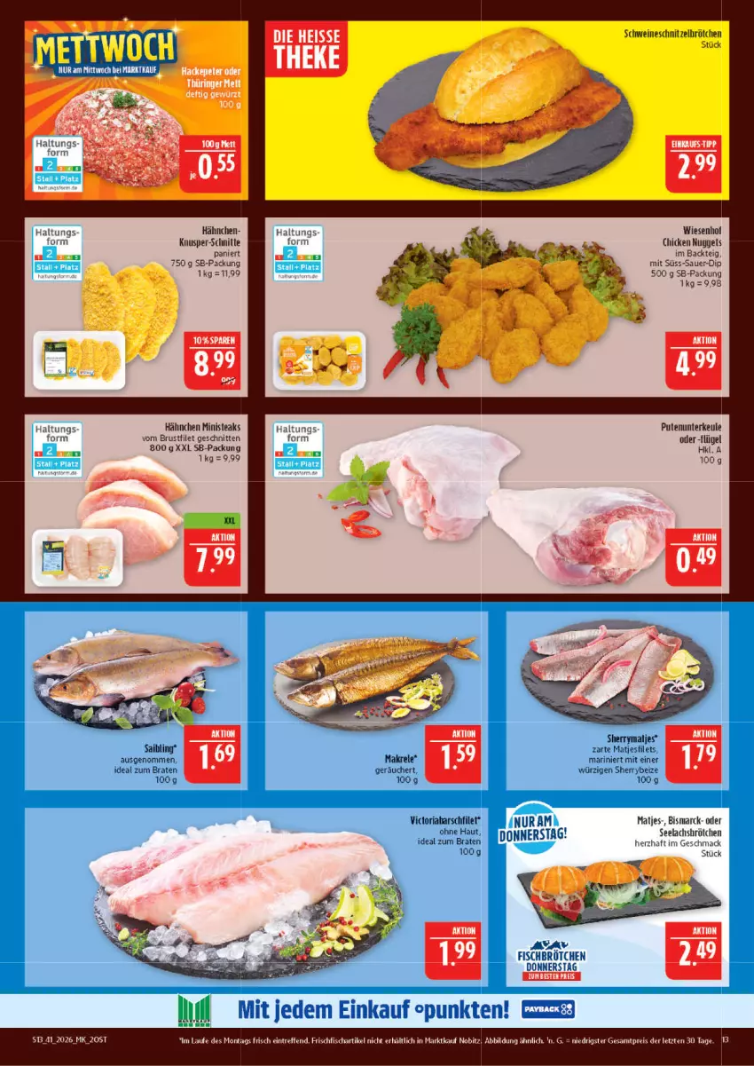 Aktueller Prospekt Marktkauf - Prospekt - von 04.10 bis 10.10.2026 - strona 13 - produkty: auer, bismarck, braten, brot, brötchen, brustfilet, chicken nuggets, dip, eis, filet, filets, fisch, frischfisch, ideal zum braten, lachs, mac, Makrele, matjes, Matjesfilet, matjesfilets, nuggets, pute, reis, rel, Ria, Saibling, schnitten, schnitzel, schwein, schweine, schweineschnitzel, steak, steaks, Ti, wein, weine, wiesenhof, ZTE