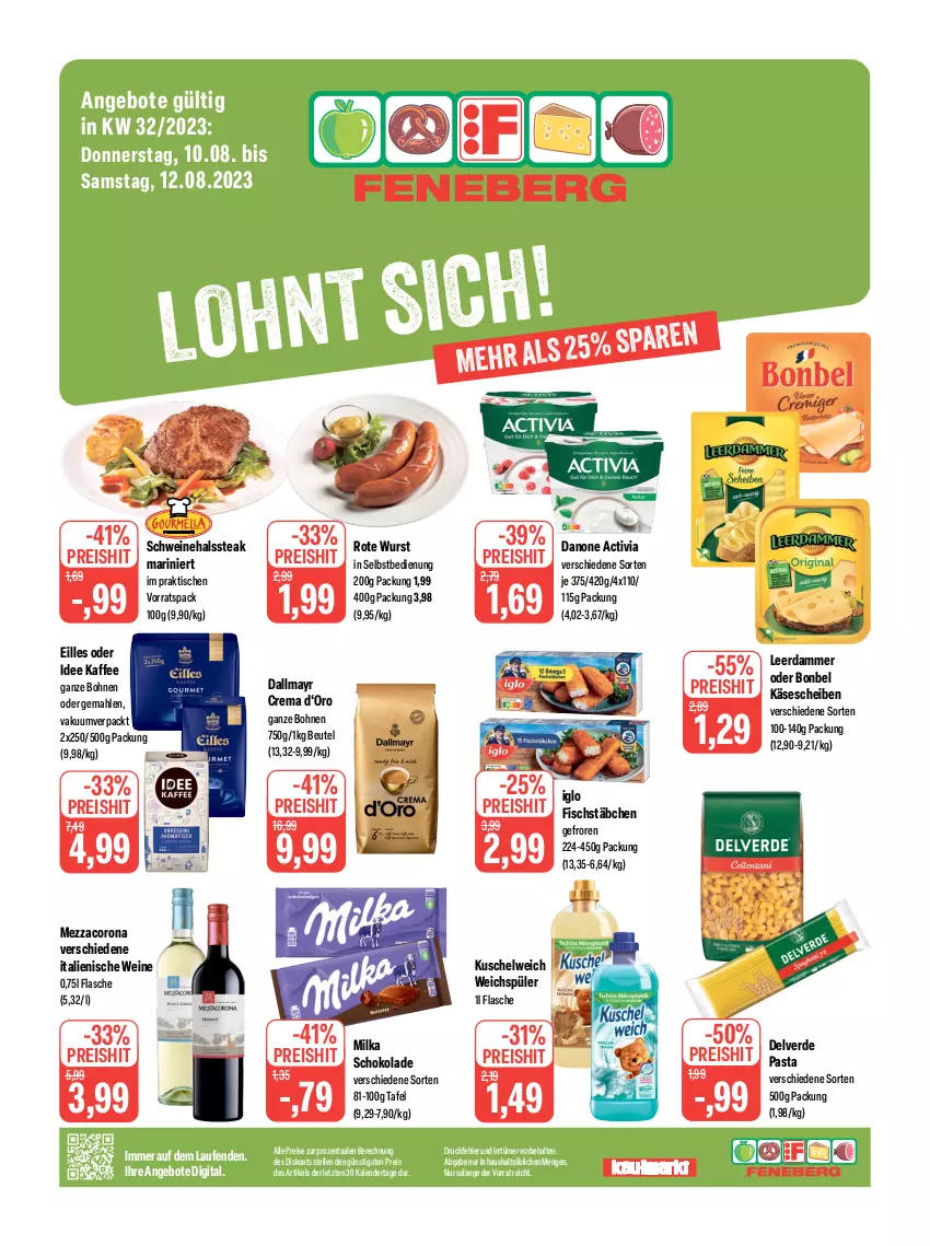 Aktueller Prospekt Feneberg - Prospekte - von 10.08 bis 12.08.2023 - strona 1 - produkty: activia, angebot, angebote, beutel, bohne, bohnen, bonbel, corona, dallmayr, danone, danone activia, eis, elle, erde, fisch, fischstäbchen, flasche, iglo, kaffee, kaffee ganze bohnen, Käse, käsescheiben, Kuschelweich, Laufen, leerdammer, mezzacorona, milka, milka schokolade, pasta, reis, schoko, schokolade, schwein, schweine, steak, Ti, tisch, weichspüler, wein, weine, wurst, wurst in selbstbedienung, ZTE