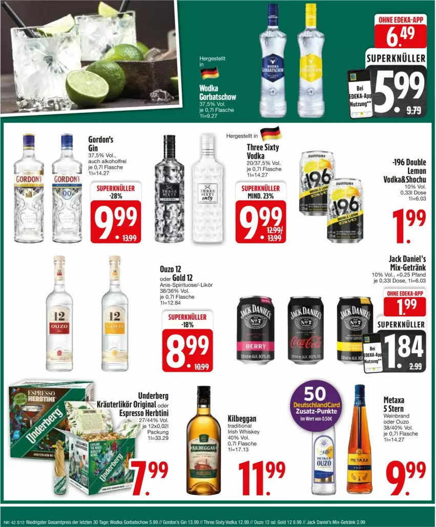 Aktueller Prospekt Edeka - Prospekte - von 14.10 bis 19.10.2024 - strona 14 - produkty: alkohol, deka, espresso, flasche, getränk, gin, gordon, gordon's, irish whiskey, jack daniel, jack daniel's, kilbeggan, kräuter, kräuterlikör, likör, ouzo, ouzo 12, Three Sixty, Ti, underberg, whiskey