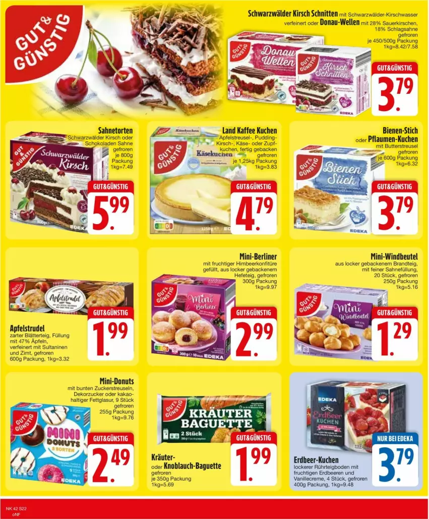 Aktueller Prospekt Edeka - Prospekte - von 14.10 bis 19.10.2024 - strona 24 - produkty: apfel, Apfelstrudel, auer, aust, baguette, beere, beeren, berliner, beutel, brandt, butter, creme, elle, erdbeere, erdbeeren, frucht, geback, Hefe, himbeer, kaffee, kakao, Käse, kirsch, kirsche, kirschen, knoblauch, konfitüre, kräuter, kuchen, mit frucht, pflaume, pflaumen, pudding, sahne, sauerkirschen, schlagsahne, schnitten, Strudel, Ti, vanille, wasser, Windbeutel, zucker