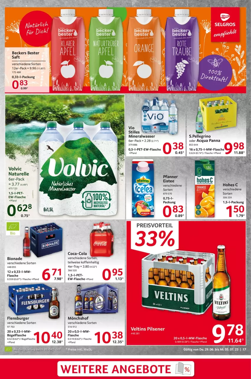 Aktueller Prospekt Selgros - Food - von 29.06 bis 05.07.2023 - strona 17 - produkty: Alwa, Beckers Bester, bio, bionade, bügel, bügelflasche, burger, coca-cola, cola, eis, eistee, elle, flasche, flensburger, Hohes C, mineralwasser, mönchshof, mw-flasche, natur, pfanne, Pfanner, pils, pilsener, preisvorteil, reis, rel, saft, tee, Ti, volvic, wasser