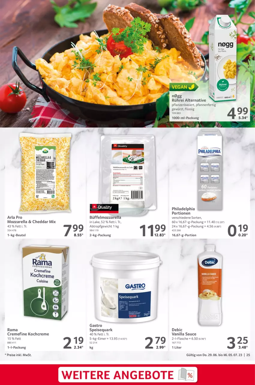 Aktueller Prospekt Selgros - Food - von 29.06 bis 05.07.2023 - strona 25 - produkty: arla, beutel, cheddar, creme, eimer, eis, flasche, gewürz, Kochcreme, mozzarella, pfanne, pfannen, pflanze, pflanzen, philadelphia, quark, rama, rama cremefine, reis, rel, sauce, speisequark, tee, Ti