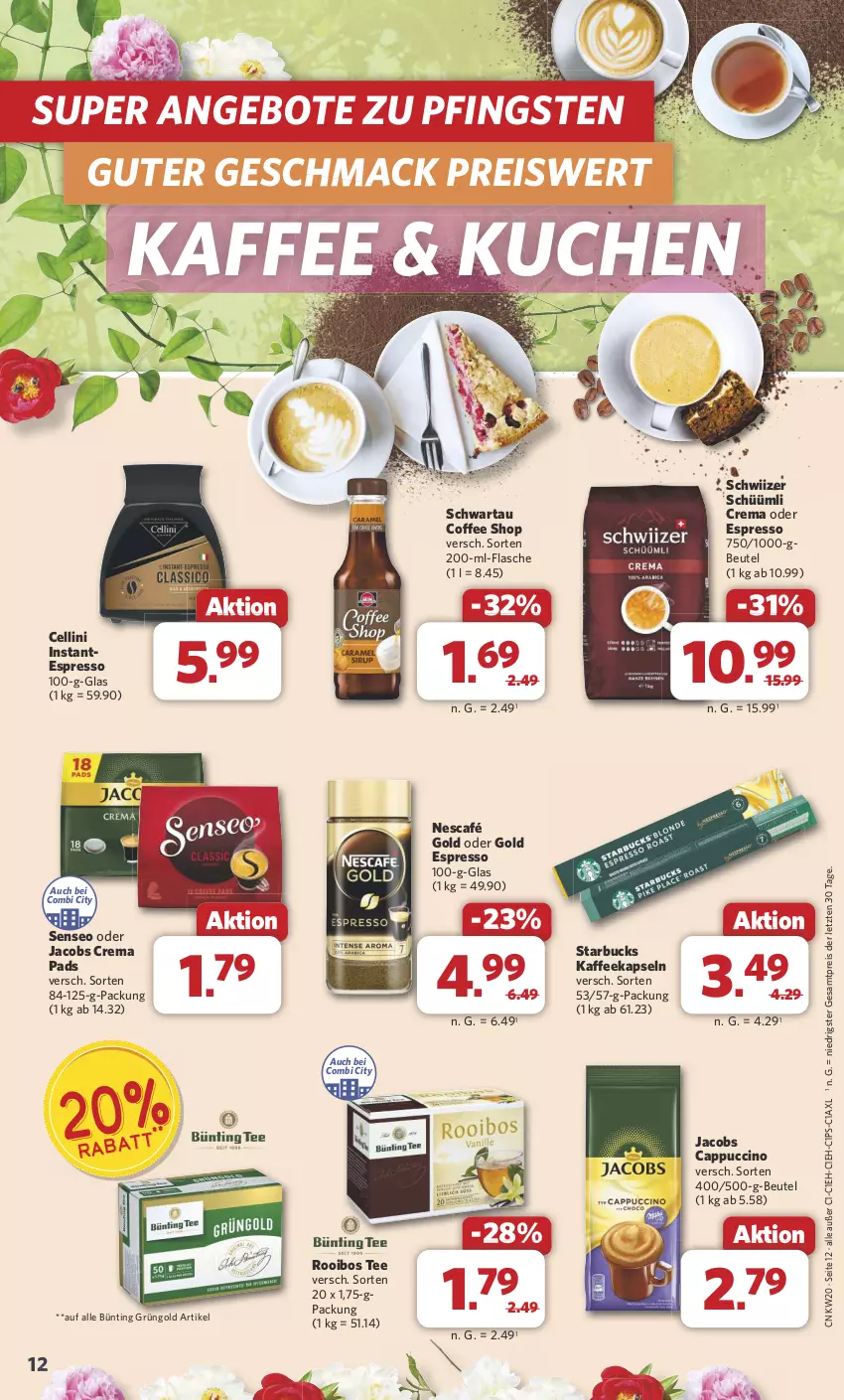 Aktueller Prospekt Combi - Prospekte - von 13.05 bis 18.05.2024 - strona 12 - produkty: angebot, angebote, beutel, Cap, cappuccino, cin, crema pads, eis, espresso, flasche, jacobs, Jacobs Crema, kaffee, kaffeekapseln, kuchen, mac, Nescafé, nescafé gold, oder espresso, oder jacobs, reis, Schwartau, senseo, starbucks, tee, Ti, ZTE