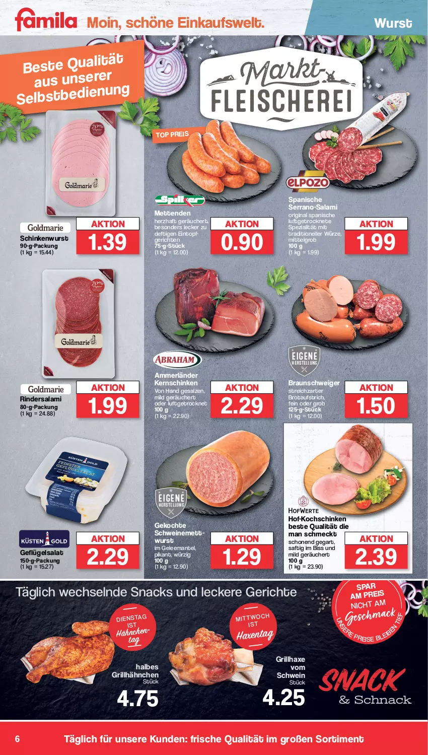 Aktueller Prospekt Famila - Prospekte - von 05.02 bis 10.02.2024 - strona 6 - produkty: ammerländer, aufstrich, axe, braun, brot, brotaufstrich, eintopf, eis, elle, Geflügel, geflügelsalat, gelee, gin, grill, grillhähnchen, grillhaxe, Haxe, kernschinken, kochschinken, LG, mac, Mantel, merl, Mett, metten, Mettenden, mettwurst, reis, rind, rinder, Rindersalami, saft, salami, salat, salz, schinken, schinkenwurst, schwein, schweine, schweinemett, serrano, snack, snacks, Spezi, Streichzart, Ti, topf, wein, weine, wurst