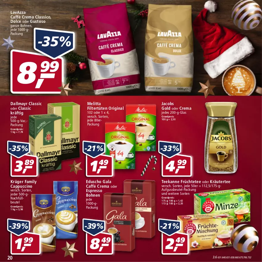 Aktueller Prospekt Real - Real Handzettel - von 20.12 bis 25.12.2021 - strona 20 - produkty: beutel, bohne, bohnen, caffè crema, Cap, cappuccino, cin, classico, dallmayr, eduscho, eis, espresso, früchte, Früchtetee, gin, jacobs, Jacobs Gold, kräuter, krüger, lavazza, melitta, oder espresso, oder kräuter, reis, tee, teekanne, Ti, Tüte