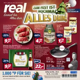 Gazetka promocyjna Real - Real Handzettel - Gazetka - ważna od 25.12 do 25.12.2021 - strona 1 - produkty: alkohol, bier, bitburger, bitburger pils, braten, bratpfanne, burger, coupon, eis, elle, gulasch, hafer, kellerbier, Kugel, LG, natur, oder radler, oder rindergulasch, olive, payback, pfanne, pfannen, pils, radler, reis, rind, rinder, rinderbraten, rindergulasch, Rinderroulade, rinderrouladen, rouladen, Schal, Schale, schmorpfanne, teller, Ti, wok