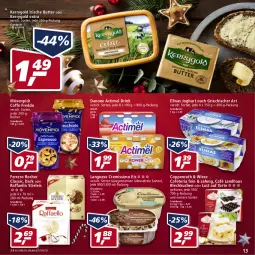 Gazetka promocyjna Real - Real Handzettel - Gazetka - ważna od 25.12 do 25.12.2021 - strona 13 - produkty: actimel, actimel drink, Becher, butter, Café Landhaus, coppenrath, cremissimo, danone, danone actimel drink, drink, eis, elinas, elinas joghurt, ferrero, Ferrero Rocher, freddo, irische butter, joghur, joghurt, joghurt nach, kerrygold, kerrygold extra, kuchen, langnese, langnese cremissimo, Lust auf Torte, mövenpick, raffaello, reis, Ria, sim, stieleis, Ti, torte