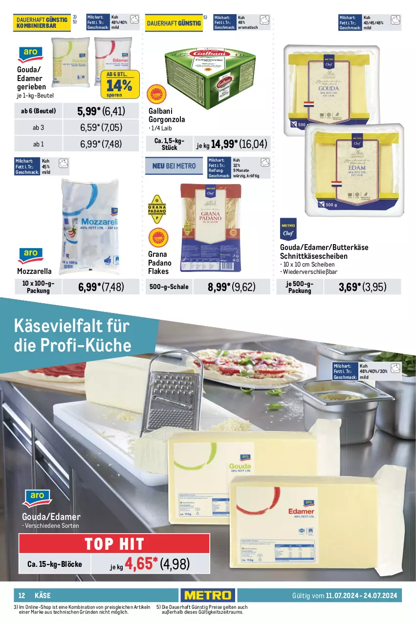 Aktueller Prospekt Metro - GastroJournal - von 11.07 bis 24.07.2024 - strona 12 - produkty: auer, beutel, butter, butterkäse, edamer, eimer, eis, feinkost, flakes, frischli, galbani, gorgonzola, gouda, grana, grana padano, Käse, käsescheiben, Kraut, krautsalat, küche, mac, meggle, milch, molkereiprodukte, mozzarella, padano, paprika, pudding, quark, Rana, reifen, reis, rel, rwe, sahne, salat, Schal, Schale, schlagsahne, schnittkäse, schnittkäsescheiben, sour cream, speisequark, Ti, tisch, torte, tortelloni