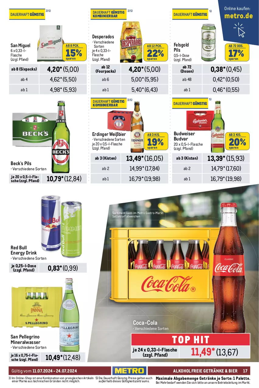 Aktueller Prospekt Metro - GastroJournal - von 11.07 bis 24.07.2024 - strona 17 - produkty: alkohol, alkoholfreie getränke, Alwa, auer, beutel, bier, bohne, bonbons, budweiser, coca-cola, cola, desperados, drink, eimer, eis, elle, energy drink, erdinger, espresso, filterkaffee, flasche, getränk, getränke, ilag, kaffee, kaffeegenuss, kakao, leibniz, melitta, Metro, metro gastro, mineralwasser, nuss, Palette, pils, red bull, reis, san pellegrino, sattel, Segafredo, Ti, waffeln, wasser