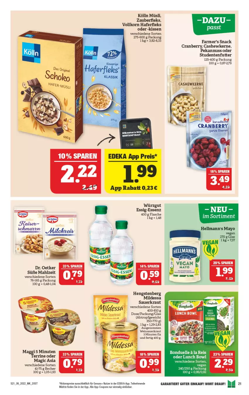 Aktueller Prospekt Marktkauf - Prospekt - von 06.02 bis 12.02.2022 - strona 21 - produkty: aktionspreis, auer, Becher, bonduelle, Cashew, cashewkerne, coupon, coupons, cranberry, deka, Dr. Oetker, eis, elle, ente, essig, flasche, hafer, haferfleks, hengstenberg, kissen, kölln, korn, Kraut, müsli, nuss, omega, reis, ring, Sauerkraut, snack, studentenfutter, Ti, wein, Weinsauerkraut, Yo