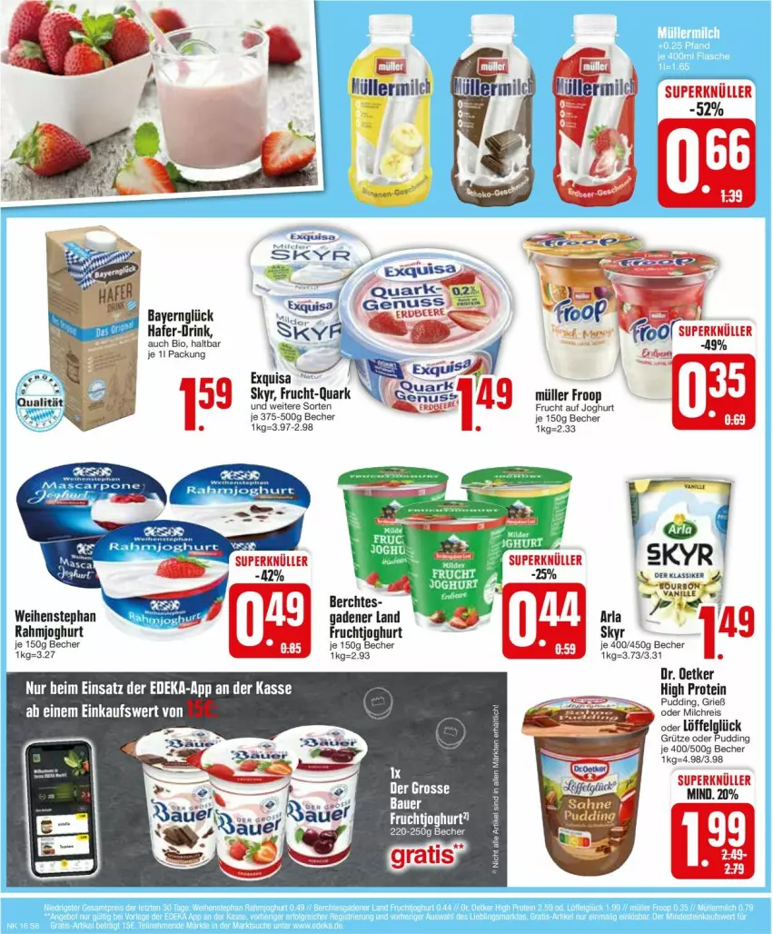 Aktueller Prospekt Edeka - Prospekte - von 15.04 bis 20.04.2024 - strona 6 - produkty: arla, Becher, bio, drink, eis, exquisa, froop, frucht, fruchtjoghurt, grütze, hafer, joghur, joghurt, LG, Löffel, milch, milchreis, Müller, müller froop, pudding, quark, rahmjoghurt, reis, sahne, Skyr, tee, weihenstephan