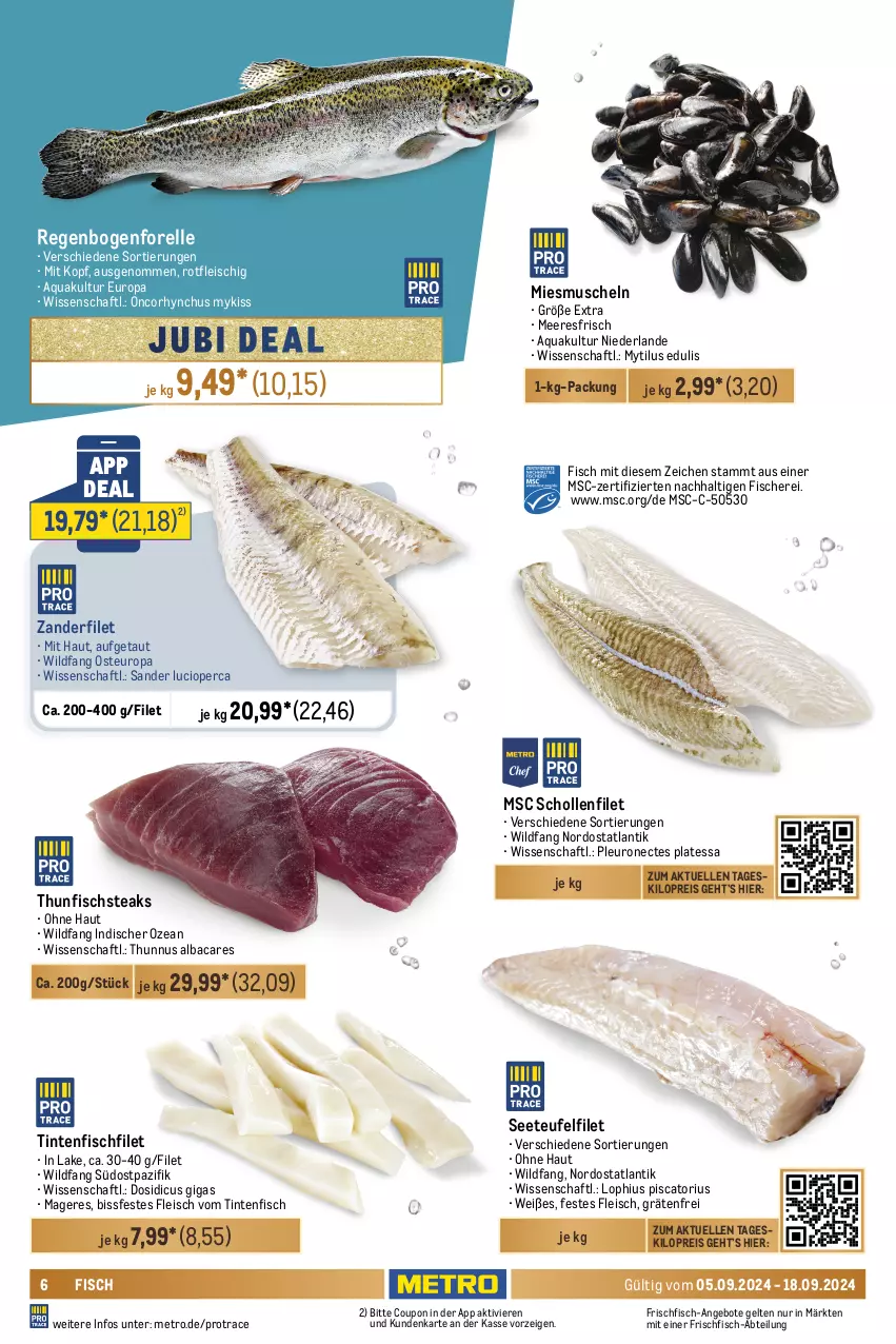 Aktueller Prospekt Metro - Food-NonFood - von 05.09 bis 18.09.2024 - strona 6 - produkty: Abtei, angebot, angebote, aqua, beutel, coupon, eis, elle, escal, feinkost, filet, fisch, fische, Fischer, Fischfeinkost, fleisch, forelle, frischfisch, frutti di mare, garnelen, Graved Lachs, lachs, lack, Metro, Muscheln, reis, rel, ring, Rotbarsch, rotbarschfilet, Schal, Schale, Schere, scholl, steak, steaks, thunfisch, Ti, Tintenfischringe, tisch, Wild, Zander, ZTE