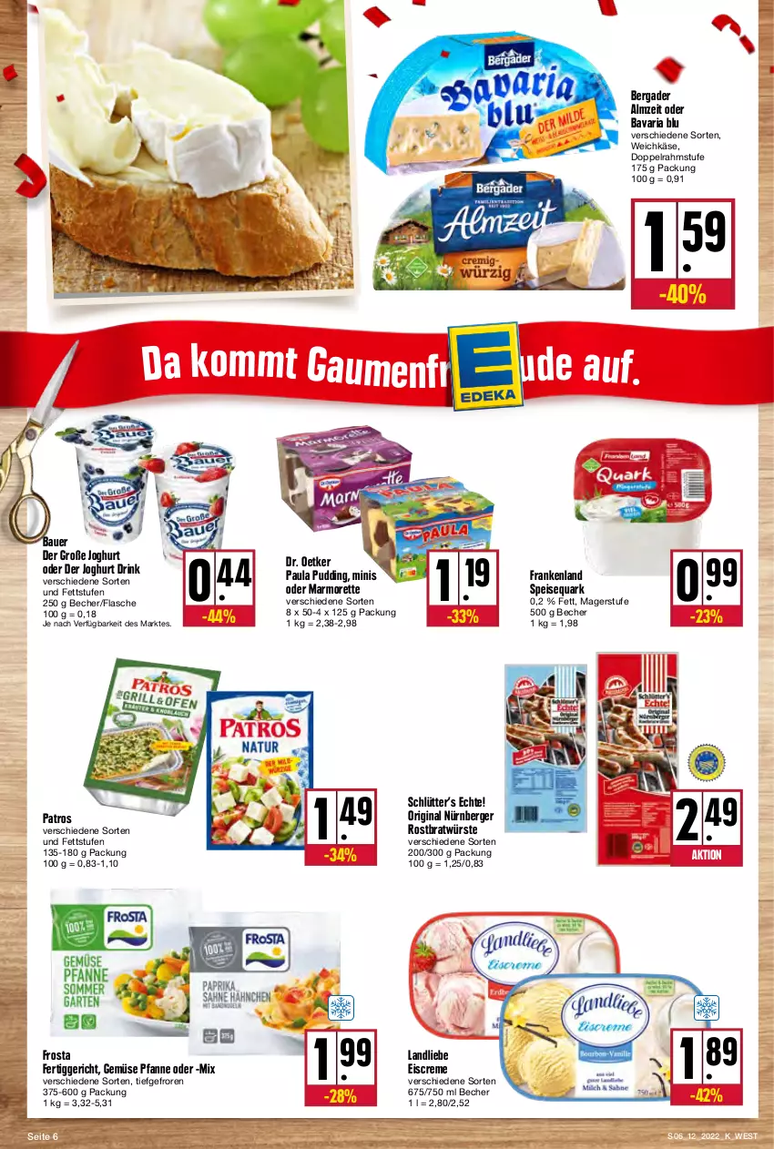 Aktueller Prospekt Kupsch - Angebote der Woche - von 21.03 bis 26.03.2022 - strona 6 - produkty: auer, Bau, Bauer, bavaria blu, Becher, bergader, Berger, creme, doppelrahmstufe, Dr. Oetker, drink, eis, eiscreme, fertiggericht, flasche, frosta, gin, joghur, joghurt, Käse, landliebe, landliebe eiscreme, marmorette, nürnberger, patros, Paula, paula pudding, pfanne, pudding, quark, Ria, speisequark, Ti, weichkäse