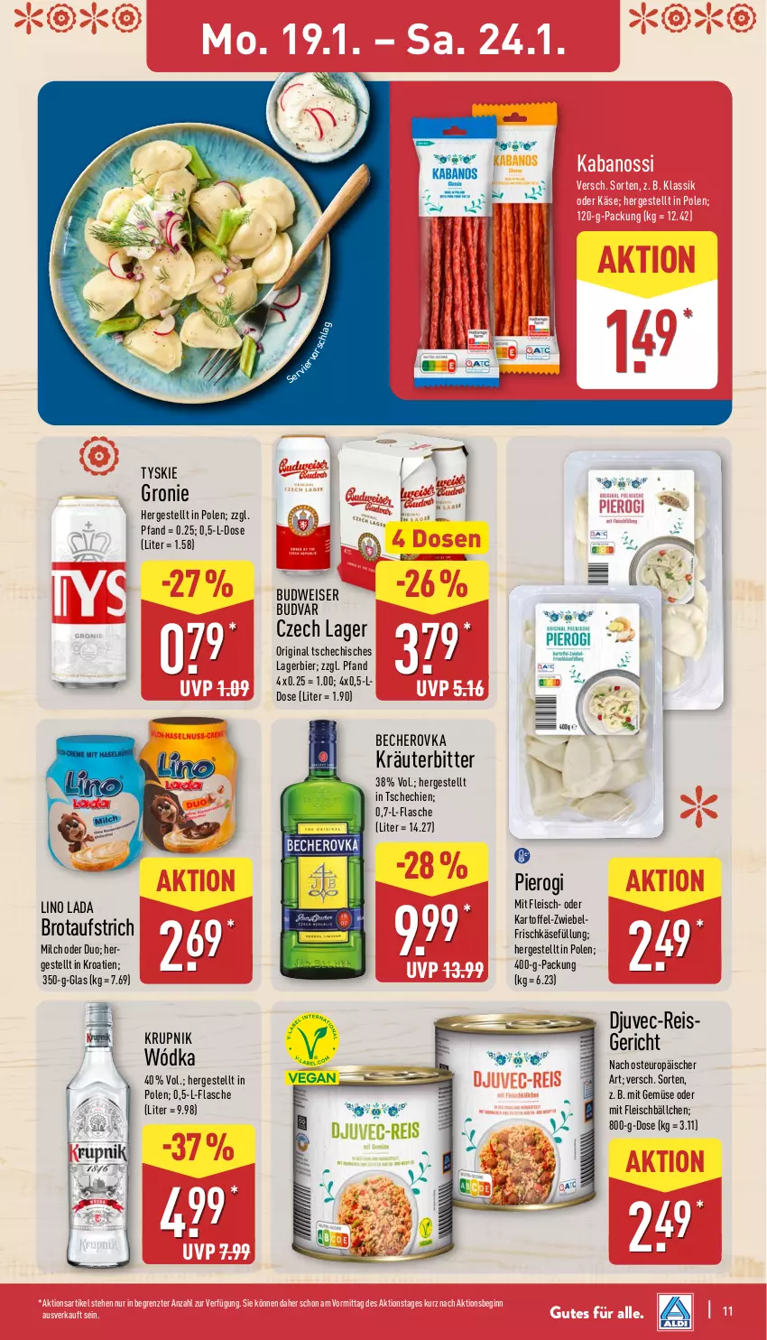 Aktueller Prospekt Aldi Nord - Von Montag - von 19.01 bis 24.01.2026 - strona 11 - produkty: aufstrich, Becher, Becherovka, bier, brot, brotaufstrich, budweiser, Djuvec, eis, flasche, fleisch, Fleischbällchen, frischkäse, gin, hero, kabanos, kartoffel, Käse, kräuter, Lagerbier, milch, mit gemüse, Pierogi, reis, Ti, tyskie, ZTE, zwiebel