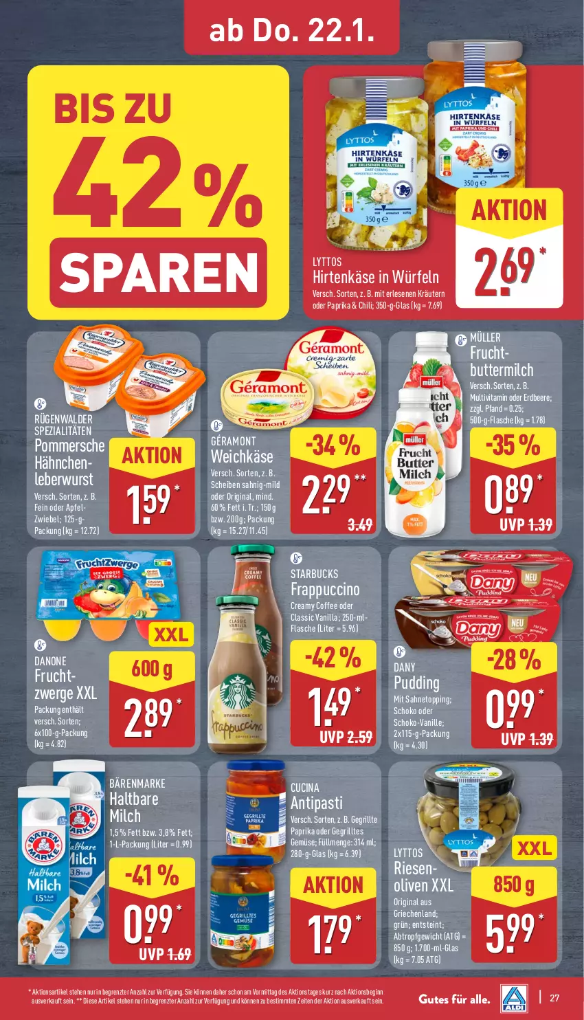 Aktueller Prospekt Aldi Nord - Von Montag - von 19.01 bis 24.01.2026 - strona 27 - produkty: antipasti, apfel, asti, bärenmarke, beere, butter, buttermilch, chili, cin, danone, Dany, erdbeere, flasche, frucht, Gegrilltes Gemüse, géramont, gin, grill, haltbare milch, hirtenkäse, Käse, kräuter, kräutern, leberwurst, milch, Müller, olive, oliven, paprika, Pommersche, pudding, rügenwalder, sahne, schoko, Spezi, starbucks, Ti, vanille, vita, weichkäse, würfel, wurst, ZTE, zwiebel