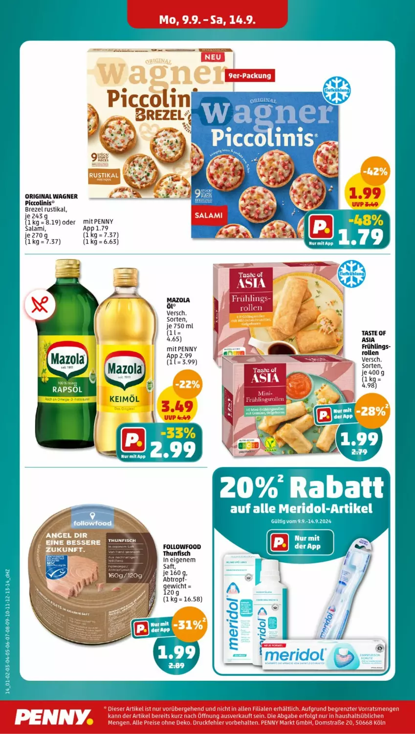 Aktueller Prospekt Penny - Prospekte - von 09.09 bis 14.09.2024 - strona 14 - produkty: brezel, fisch, gin, keimöl, mazola, meridol, omega, Omega-3, original wagner, piccolinis, salami, thunfisch, Ti, wagner