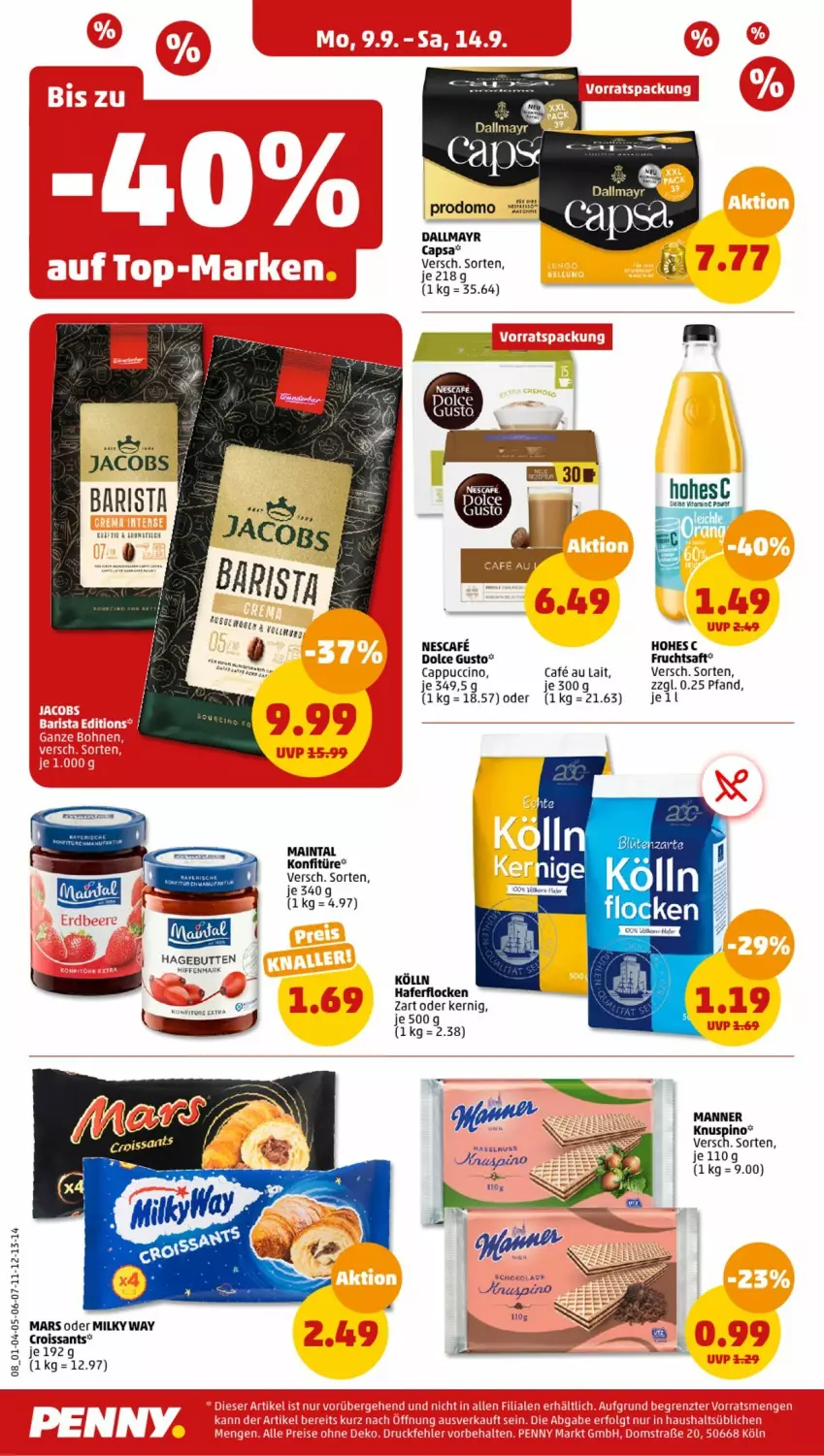 Aktueller Prospekt Penny - Prospekte - von 09.09 bis 14.09.2024 - strona 8 - produkty: Cap, cappuccino, cin, dallmayr, dallmayr capsa, dolce gusto, frucht, fruchtsaft, hafer, haferflocken, kölln, konfitüre, Manner, nescafe, saft, tee, vita