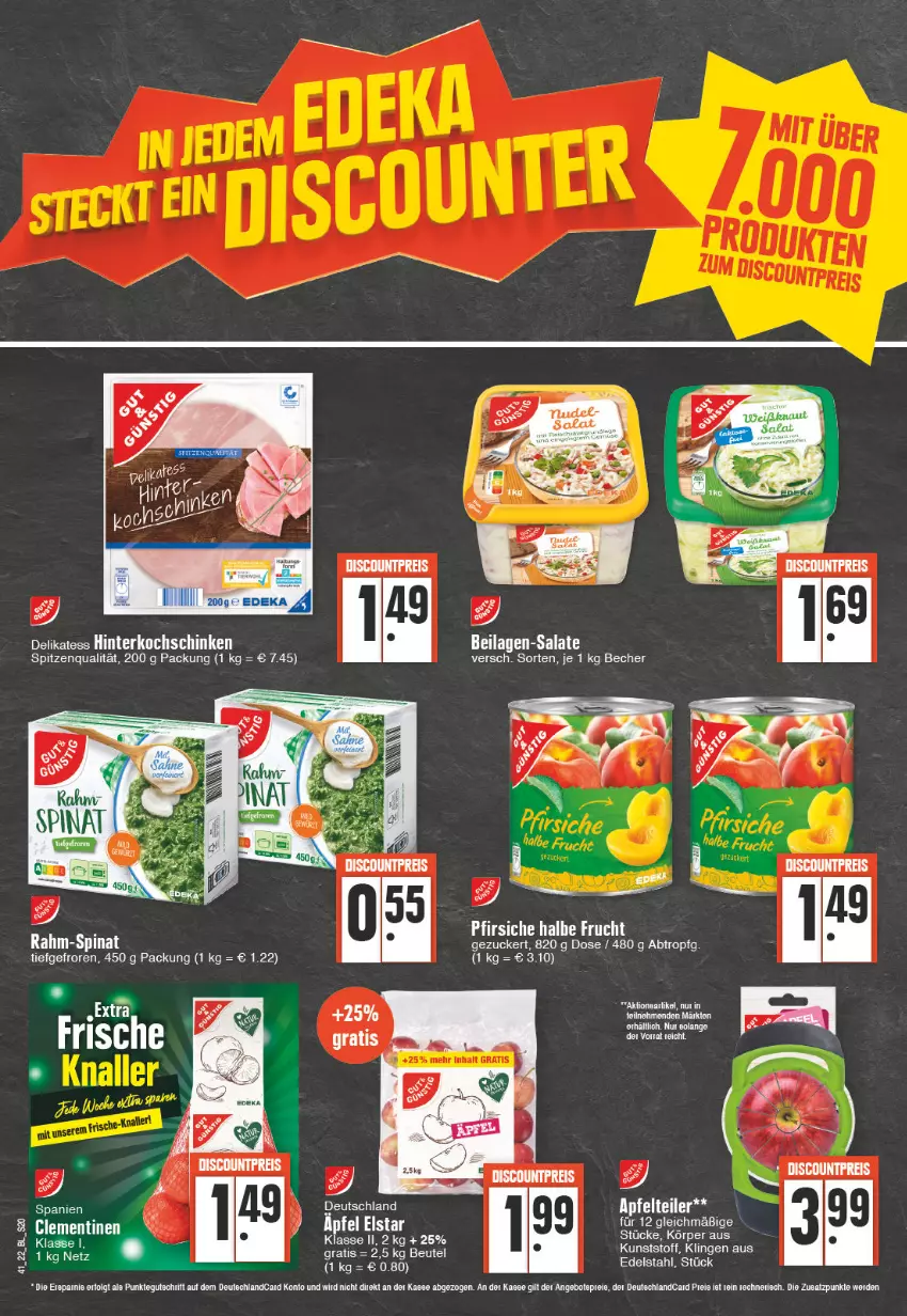 Aktueller Prospekt Edeka - Angebote der Woche - von 10.10 bis 15.10.2022 - strona 20 - produkty: Becher, discount, edelstahl, eis, ente, frucht, hinterkochschinken, ilag, kochschinken, pfirsich, pfirsiche, rahm-spinat, reis, salat, salate, schinken, spinat, spitzenqualität, tee, Ti, zucker