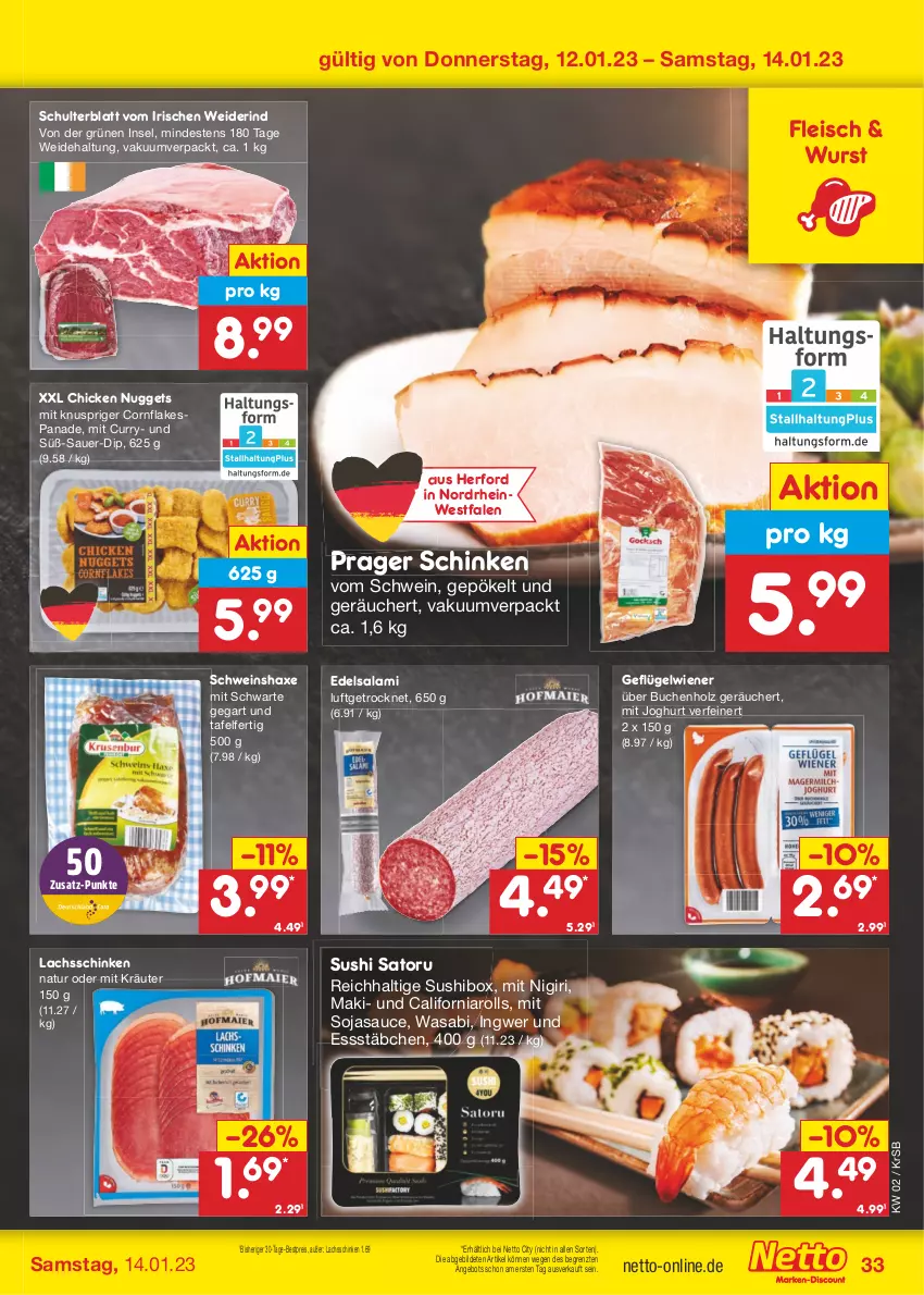 Aktueller Prospekt Netto Marken-Discount - Filial-Angebote - von 09.01 bis 14.01.2023 - strona 33 - produkty: angebot, auer, axe, bestpreis, buch, chicken nuggets, curry, dip, Edelsalami, eis, flakes, fleisch, Geflügel, Haxe, Holz, ingwer, joghur, joghurt, kräuter, lachs, lachsschinken, natur, nuggets, reis, rind, salami, sauce, schinken, schwein, soja, sojasauce, Sushi, Ti, wasa, wein, wiener, wurst, ZTE