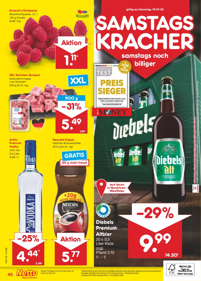 Aktueller Prospekt Netto Marken-Discount - Filial-Angebote - von 09.01 bis 14.01.2023 - strona 40 - produkty: angebot, angebote, beere, beeren, bestpreis, bier, bohne, bohnen, bohnenkaffee, diebels, discount, eis, gulasch, himbeer, himbeere, himbeeren, Holz, kaffee, kracher, löslicher bohnenkaffee, marken-discount, ndk, Nescafé, premium vodka, reis, Schal, Schale, schinken, schwein, Ti, vodka, wein, ZTE