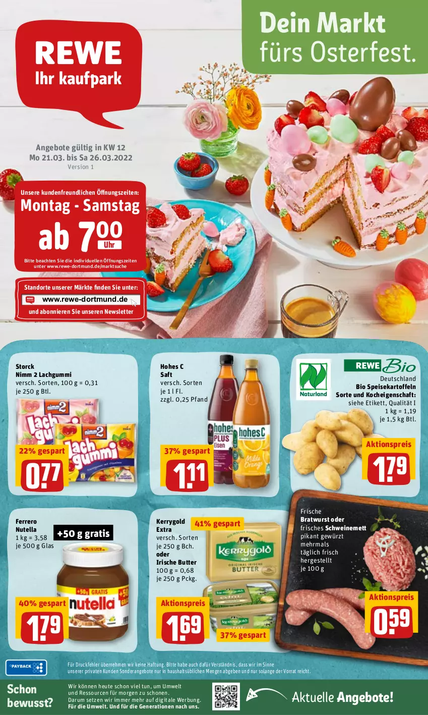 Aktueller Prospekt Rewe - REWE Ihr Kaufpark - von 21.03 bis 26.03.2022 - strona 1 - produkty: aktionspreis, angebot, angebote, bio, bratwurst, butter, eis, elle, ferrero, gewürz, Heu, Hohes C, irische butter, kartoffel, kartoffeln, kerrygold, lachgummi, Mett, Nimm 2, nutella, reis, rum, saft, schwein, schweine, schweinemett, speisekartoffeln, storck, Ti, uhr, wein, weine, wurst