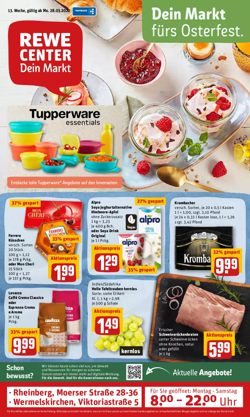 Aktueller Prospekt Rewe - Prospekte - von 28.03 bis 03.04.2022 - strona 1 - produkty: aktionspreis, alpro, angebot, angebote, apfel, Astra, beere, braten, caffè crema, classico, decke, drink, eis, elle, espresso, ferrero, Ferrero Küsschen, gin, Heu, himbeer, himbeere, joghur, joghurt, krombache, krombacher, lavazza, natur, oder espresso, reis, Ria, Rückenbraten, rum, Schal, Schale, schwein, schweine, schweinerücken, soya, tafeltrauben, Ti, trauben, Tupperware, uhr, wein, weine, zucker