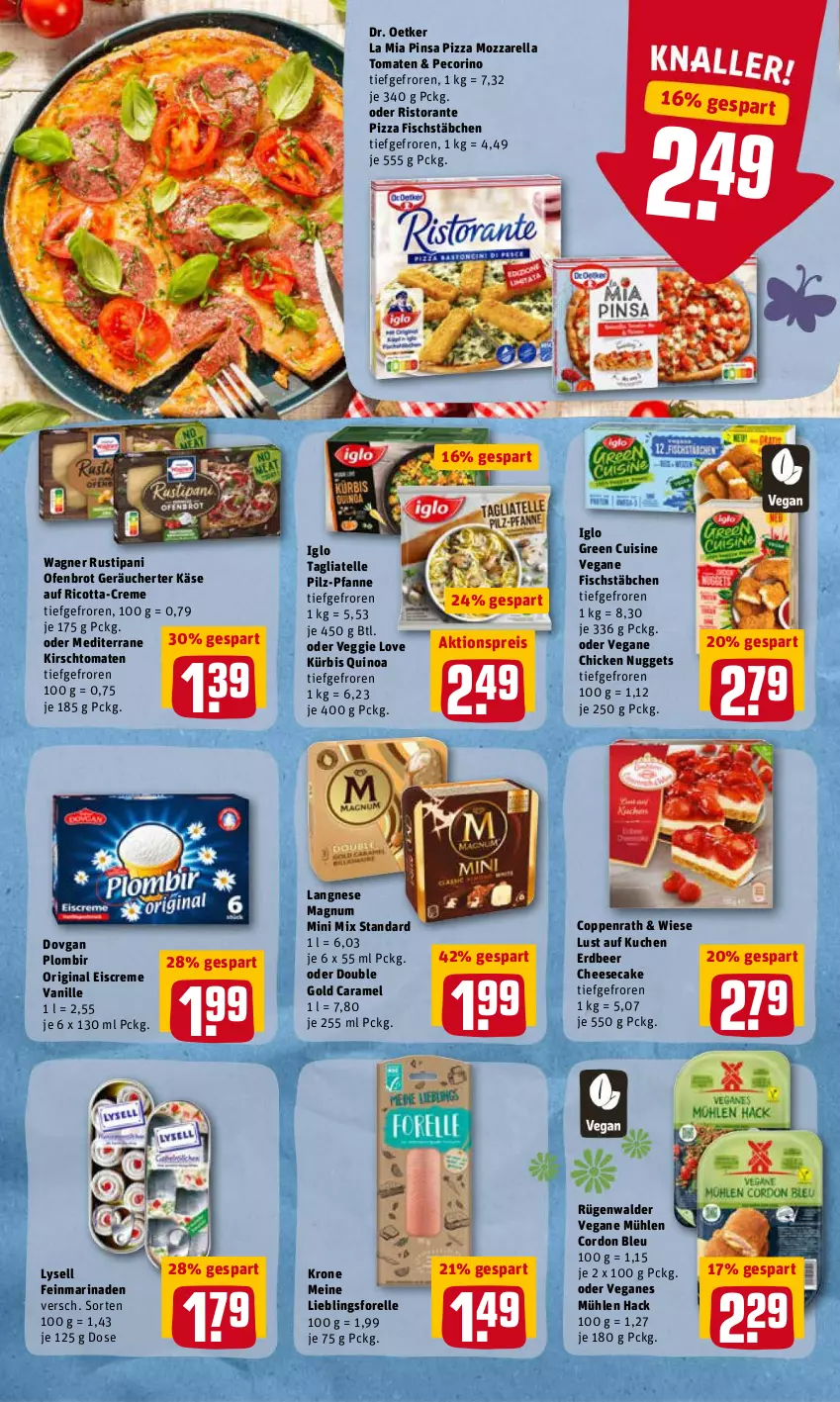 Aktueller Prospekt Rewe - Prospekte - von 28.03 bis 03.04.2022 - strona 10 - produkty: aktionspreis, brot, caramel, cheesecake, chicken nuggets, coppenrath, cordon bleu, creme, dovgan, Dr. Oetker, eis, eiscreme, elle, fisch, fischstäbchen, forelle, gin, iglo, Käse, kirsch, krone, kuchen, Kürbis, langnese, Lust auf Kuchen, lysell, magnum, Magnum Mini, marinade, mozzarella, nuggets, Ofen, Pecorino, pfanne, pizza, quinoa, reis, rel, ricotta, ristorante, ristorante pizza, rügenwalder, rustipani, tagliatelle, Ti, tomate, tomaten, vanille, veggie, Veggie Love, wagner