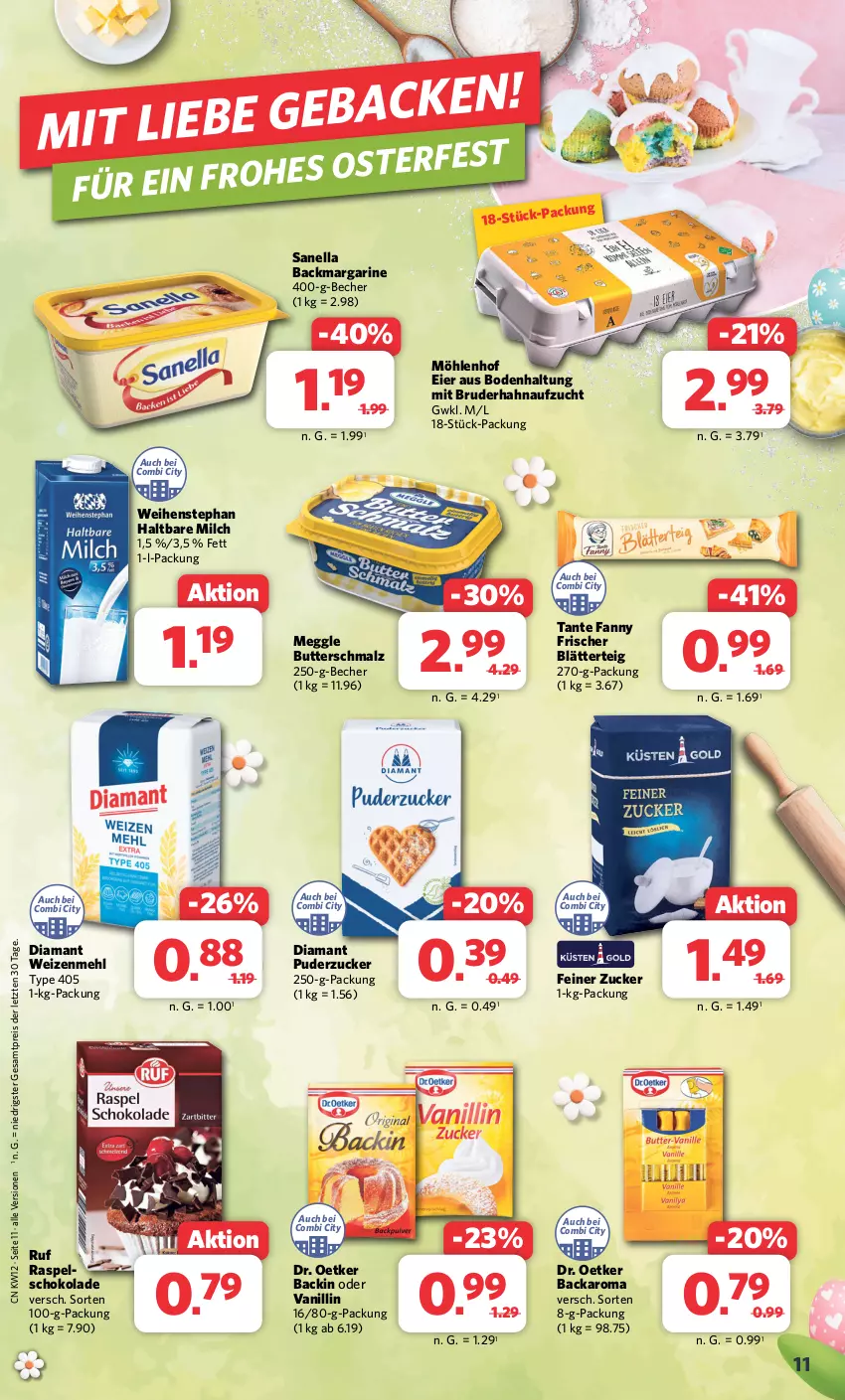 Aktueller Prospekt Combi - Prospekte - von 18.03 bis 23.03.2024 - strona 11 - produkty: Becher, blätterteig, butter, Butterschmalz, Dr. Oetker, eier, eis, haltbare milch, malz, margarine, meggle, mehl, milch, reis, Schmalz, schoko, schokolade, tante fanny, Ti, type 405, weihenstephan, weizenmehl, ZTE, zucker