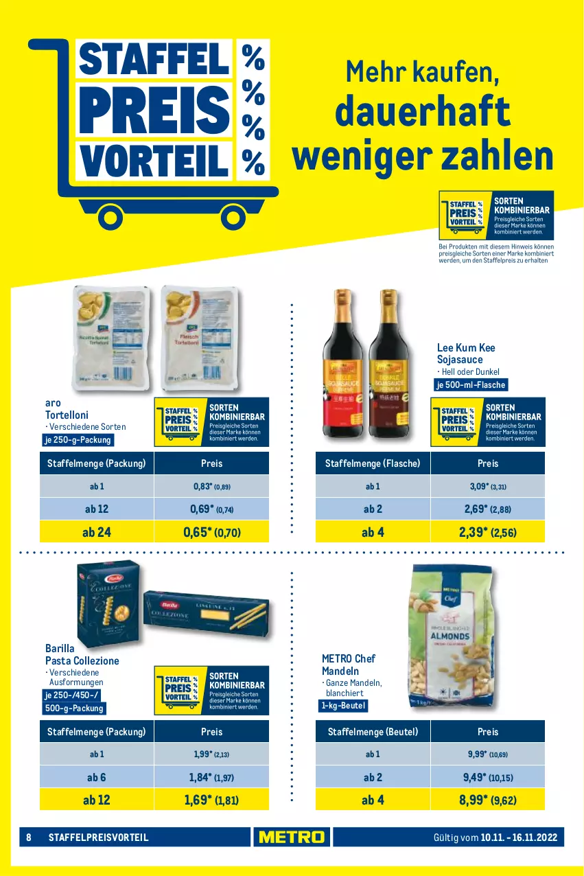 Aktueller Prospekt Metro - Food - von 10.11 bis 16.11.2022 - strona 8 - produkty: auer, barilla, beutel, eis, flasche, je 250-g-packung, je 500-ml-flasche, mandel, mandeln, Metro, pasta, preisvorteil, reis, sauce, soja, sojasauce, Ti, torte, tortelloni