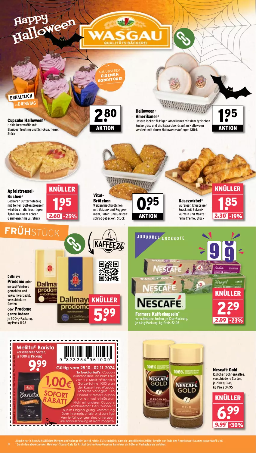 Aktueller Prospekt Wasgau - von 28.10 bis 02.11.2024 - strona 10 - produkty: angebot, angebote, apfel, Blaubeer, bohne, bohnen, bohnenkaffee, Brei, brötchen, butter, coffein, coupon, coupons, creme, dallmayr, dallmayr prodomo, eis, frucht, geback, gin, hafer, Hefe, kaffee, kaffeekapseln, Käse, Käsezwirbel, kuchen, löslicher bohnenkaffee, Maus, mehl, melitta, mozzarella, Muffin, Nescafé, nescafé gold, prodomo, reis, rel, rwe, salami, schoko, snack, Streuselkuchen, Ti, vita, würfel, zucker