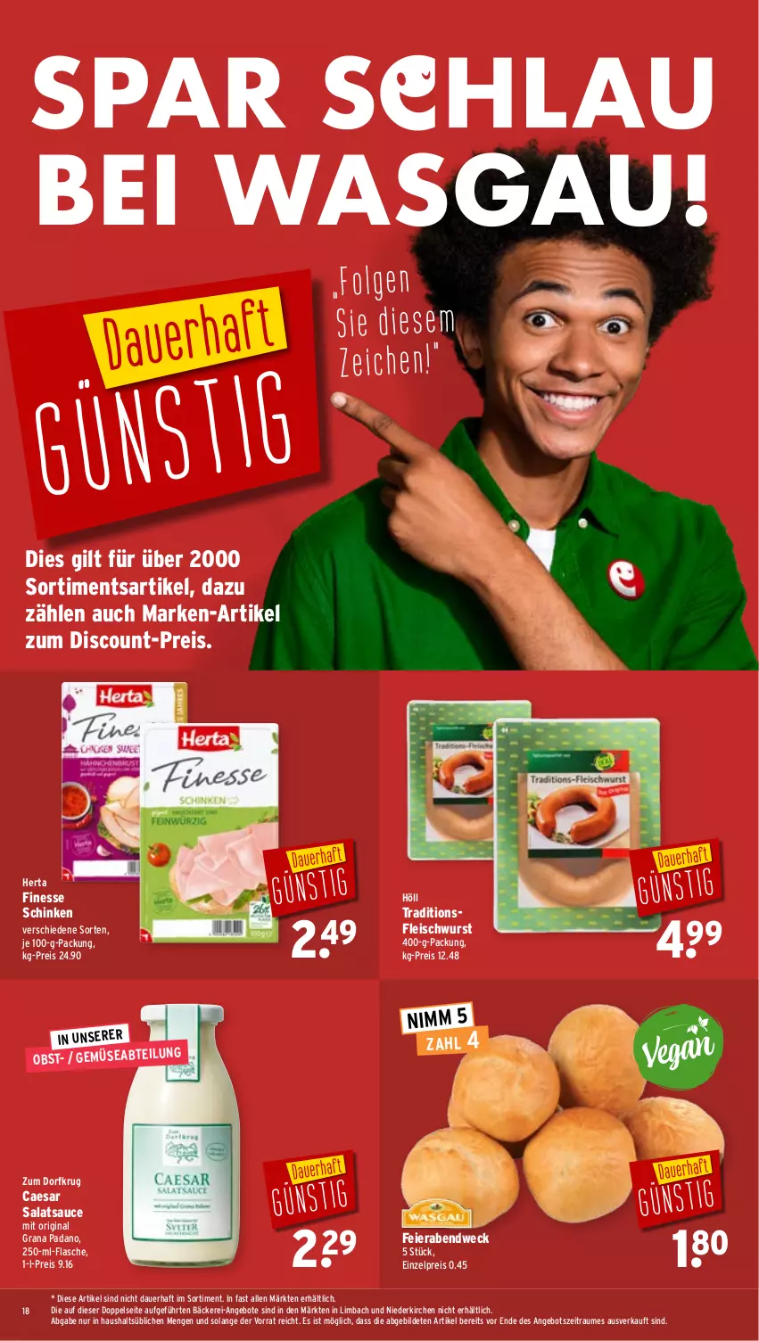 Aktueller Prospekt Wasgau - von 28.10 bis 02.11.2024 - strona 18 - produkty: Abtei, angebot, angebote, auer, discount, eier, eis, finesse, flasche, fleisch, fleischwurst, gin, grana, grana padano, herta, herta finesse, padano, Rana, reis, salat, salatsauce, sauce, schinken, Ti, weck, wurst, Zum Dorfkrug