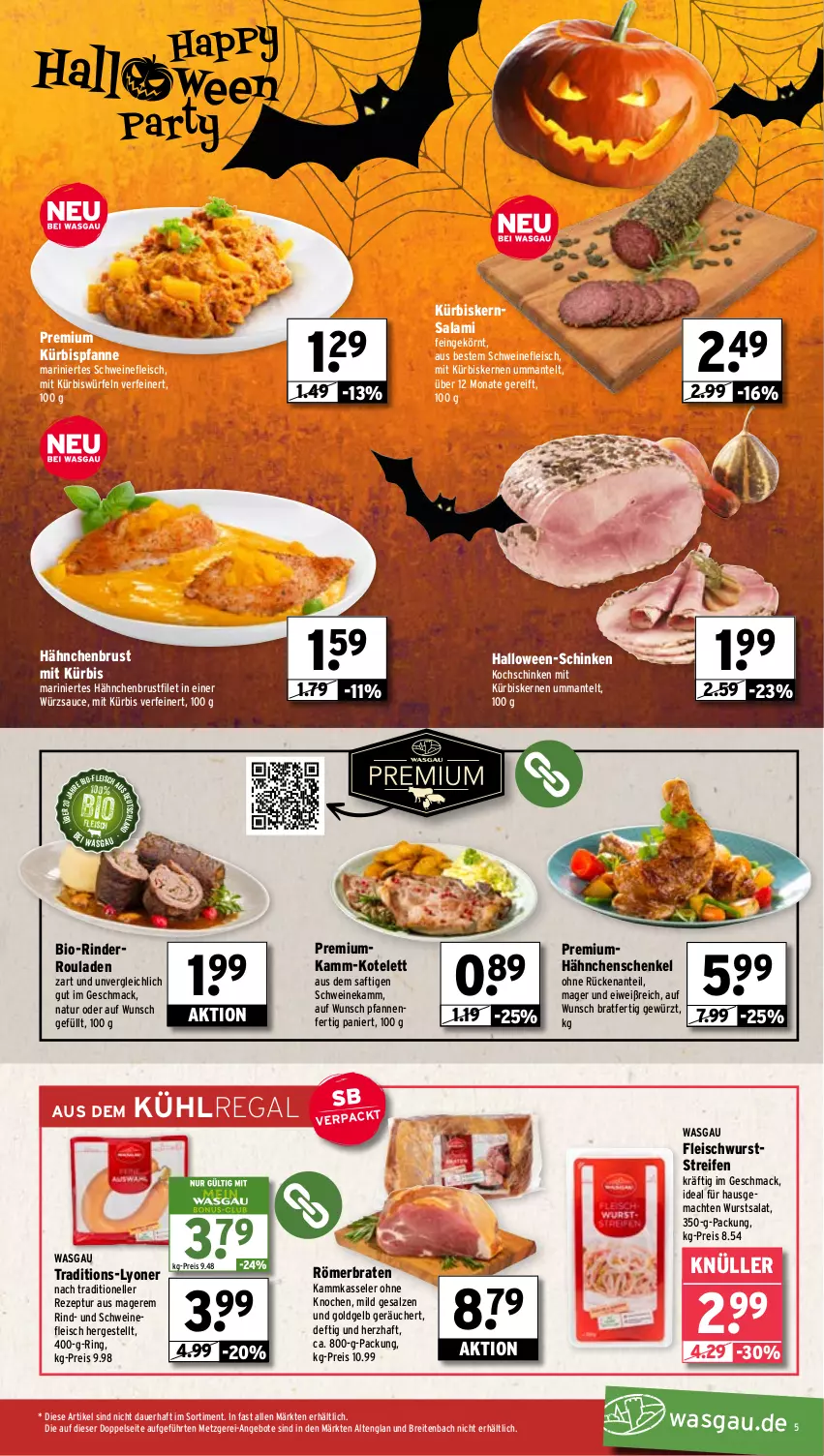 Aktueller Prospekt Wasgau - von 28.10 bis 02.11.2024 - strona 5 - produkty: angebot, angebote, auer, bio, braten, Brei, brustfilet, eis, elle, filet, fleisch, fleischwurst, gewürz, hähnchenbrust, hähnchenbrustfilet, hähnchenschenkel, henkel, kasseler, kochschinken, kotelett, kühlregal, Kürbis, kürbiskerne, lyoner, mac, Mantel, natur, pfanne, pfannen, regal, reifen, reis, rezept, rind, rinder, Rinderroulade, rinderrouladen, ring, rouladen, saft, salami, salat, salz, sauce, schenkel, schinken, schwein, schweine, schweinefleisch, Ti, wein, weine, würfel, wurst, würzsauce, Yo