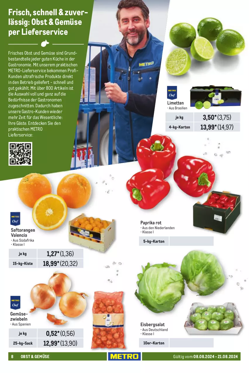 Aktueller Prospekt Metro - GastroJournal - von 08.08 bis 21.08.2024 - strona 10 - produkty: beko, decke, eis, eisbergsalat, Gemüsezwiebel, küche, lieferservice, limette, limetten, Metro, Mett, metten, obst, Obst und Gemüse, orange, orangen, paprika, paprika rot, sac, saft, Saftorangen, salat, schnitten, Ti, tisch, und gemüse, zwiebel, zwiebeln