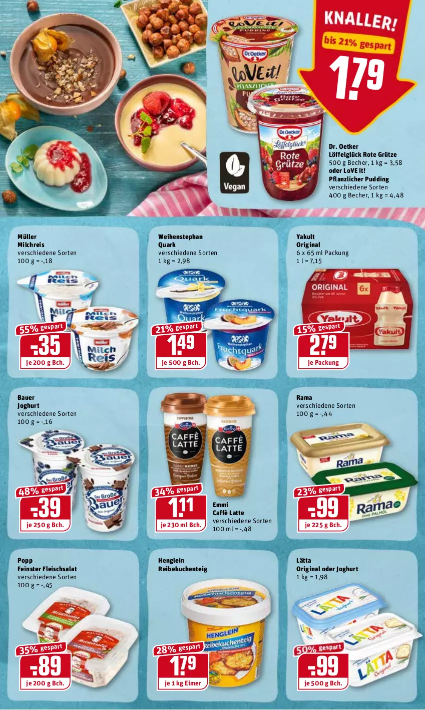 Aktueller Prospekt Rewe - Diese Woche im Angebot! - von 24.01 bis 29.01.2022 - strona 9 - produkty: auer, Bau, Bauer, Becher, caffè latte, Dr. Oetker, eimer, eis, emmi, ente, fleisch, fleischsalat, gin, grütze, henglein, joghur, joghurt, kuchen, lätta, latte, LG, Löffel, milch, milchreis, Müller, Popp, pudding, quark, rama, reis, Rote Grütze, salat, weihenstephan