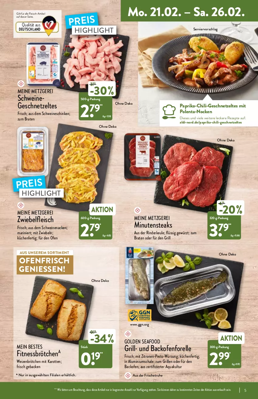 Aktueller Prospekt Aldi Nord - Aldi-Vorschau - von 21.02 bis 26.02.2022 - strona 5 - produkty: aldi, aqua, backofen, braten, brötchen, chili, eis, elle, Fitnessbrötchen, fleisch, forelle, geback, geschnetzeltes, gewürz, grill, karotten, küche, Küchen, minutensteaks, mit zwiebeln, Ofen, paprika, pesto, reis, rel, rezept, rezepte, rind, rinder, Rinderkeule, Schal, Schale, schinken, schwein, schweine, schweinenacken, steak, steaks, Ti, wein, weine, weizenbrötchen, Zelt, zitrone, zitronen, ZTE, zwiebel, zwiebeln