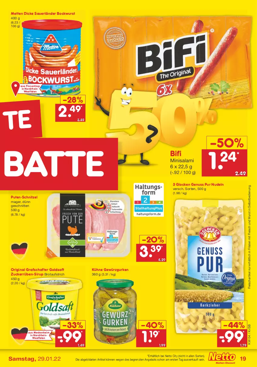 Aktueller Prospekt Netto Marken-Discount - Filial-Angebote - von 24.01 bis 29.01.2022 - strona 19 - produkty: angebot, auer, aufstrich, bifi, bockwurst, brot, brotaufstrich, Dicke Sauerländer Bockwurst, eis, fleisch, gewürz, Gewürzgurke, gewürzgurken, gin, goldsaft, grafschafter, gurke, gurken, Kühne, Mett, metten, nudel, nudeln, nuss, pute, saft, salami, schnitten, schnitzel, sirup, Ti, wurst, wurst in selbstbedienung, ZTE, zucker