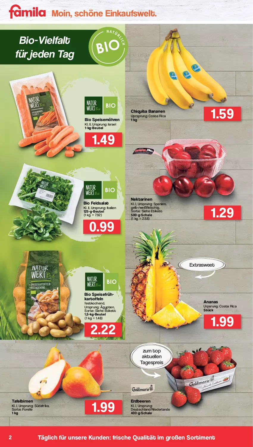 Aktueller Prospekt Famila - Prospekte - von 16.05 bis 21.05.2022 - strona 2 - produkty: ananas, banane, bananen, beere, beeren, beutel, bio, Birnen, chiquita, eis, elle, erdbeere, erdbeeren, feldsalat, fleisch, forelle, Frühkartoffeln, kartoffel, kartoffeln, möhren, Nektar, nektarinen, reis, rel, salat, Schal, Schale, speisefrühkartoffeln, speisemöhren, tafelbirnen, Ti