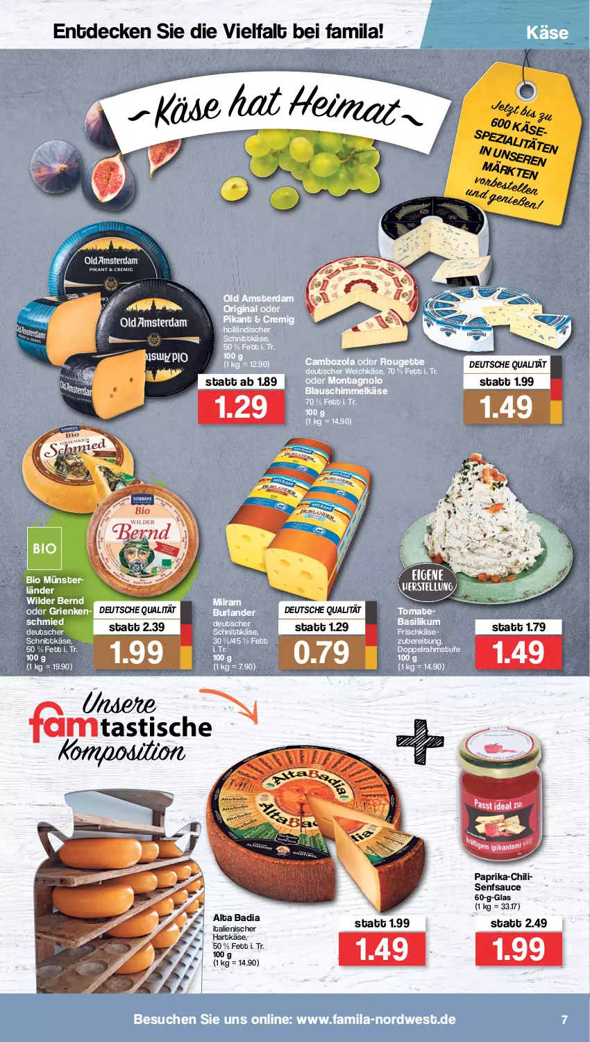 Aktueller Prospekt Famila - Prospekte - von 16.05 bis 21.05.2022 - strona 7 - produkty: Bad, basilikum, bio, burlander, cambozola, chili, decke, deutscher schnittkäse, deutscher weichkäse, doppelrahmstufe, frischkäse, gin, hartkäse, holländischer schnittkäse, italienischer hartkäse, Käse, milram, Old Amsterdam, paprika, rouge, rougette, sauce, schnittkäse, senf, Spezi, tomate, weichkäse, Wild, Wilder Bernd