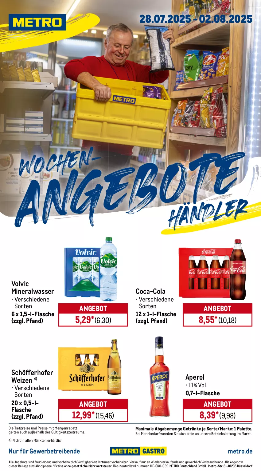 Aktueller Prospekt Metro - Wochen-Angebote Händler - von 28.07 bis 02.08.2025 - strona 1 - produkty: abholpreise, Alwa, angebot, angebote, aperol, coca-cola, cola, eis, flasche, getränk, getränke, ilag, Metro, mineralwasser, Palette, Rauch, reis, rwe, schöfferhofer, Ti, tiefpreis, volvic, wasser