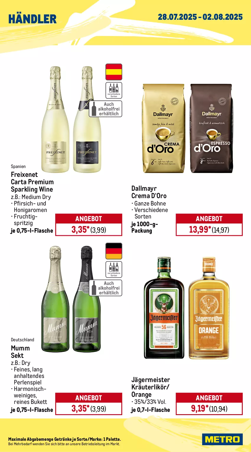 Aktueller Prospekt Metro - Wochen-Angebote Händler - von 28.07 bis 02.08.2025 - strona 2 - produkty: angebot, Benediktiner, bier, bohne, coupon, cuvée, dallmayr, ecco, eis, flasche, freixenet, frucht, Germ, getränk, getränke, Hohes C, honig, jägermeister, kräuter, kräuterlikör, likör, mac, Meister, Metro, metro gastro, mm extra, mumm, orange, orangen, orangensaft, Palette, perlen, pfirsich, prosecco, puma, saft, schwein, sekt, spumante, Ti, wein, weissbier, zonin