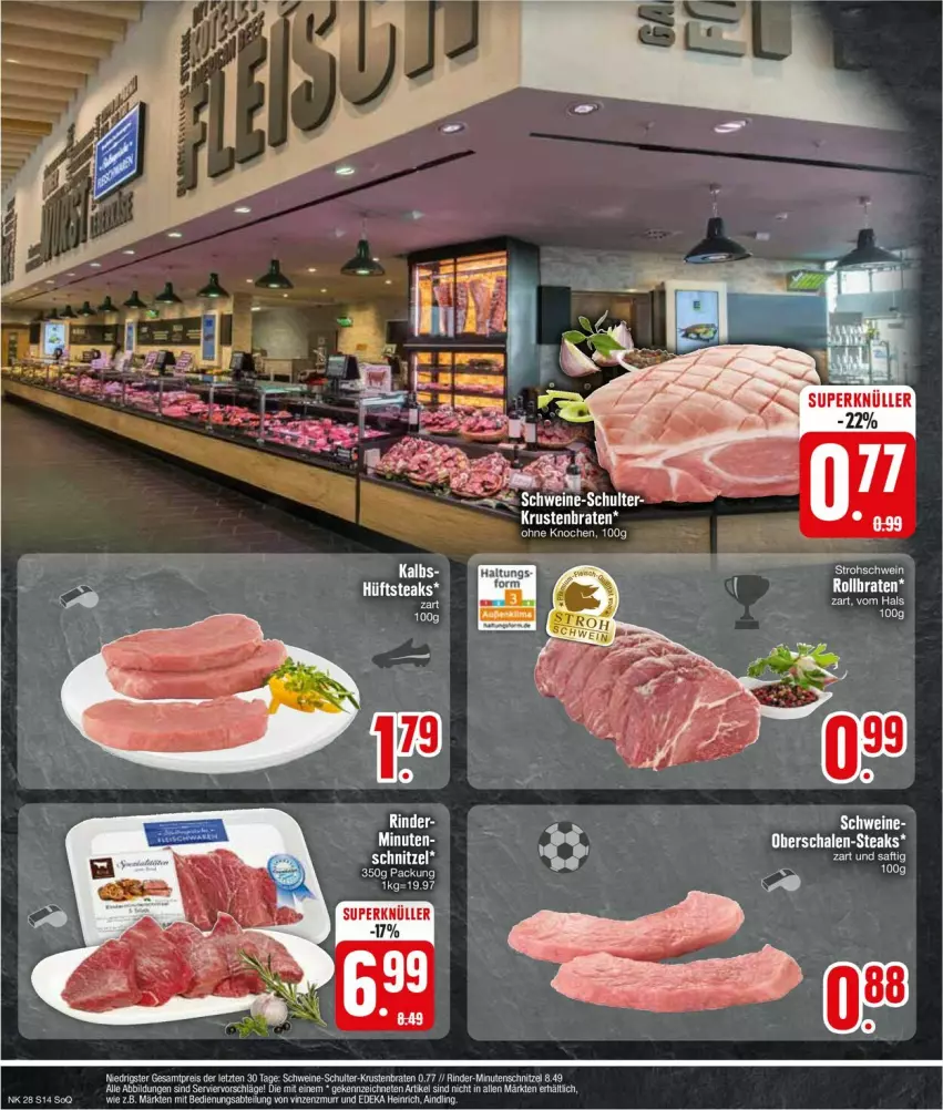 Aktueller Prospekt Edeka - Prospekte - von 08.07 bis 13.07.2024 - strona 14 - produkty: Abtei, braten, deka, eis, krustenbraten, reis, rind, rinder, rollbraten, saft, Schal, Schale, schnitzel, schwein, steak, steaks, Ti, wein, ZTE