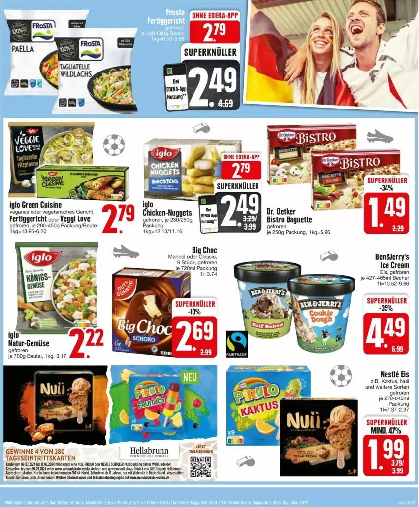 Aktueller Prospekt Edeka - Prospekte - von 08.07 bis 13.07.2024 - strona 7 - produkty: baguette, Becher, beutel, Big Choc, Bistro Baguette, deka, Dr. Oetker, eis, fertiggericht, hella, iglo, mandel, natur, nuggets, nuii, Ti, Vegeta