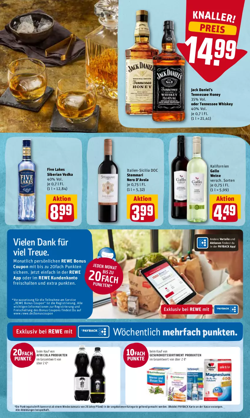 Aktueller Prospekt Rewe - Prospekte - von 20.06 bis 26.06.2022 - strona 21 - produkty: Afri Cola, angebot, angebote, cola, coupon, coupons, eis, erde, gallo, Gesundheit, jack daniel, Jack Daniel’s, mac, nero, payback, reis, Ria, Schal, tennessee whiskey, Ti, vodka, wein, weine, whiskey