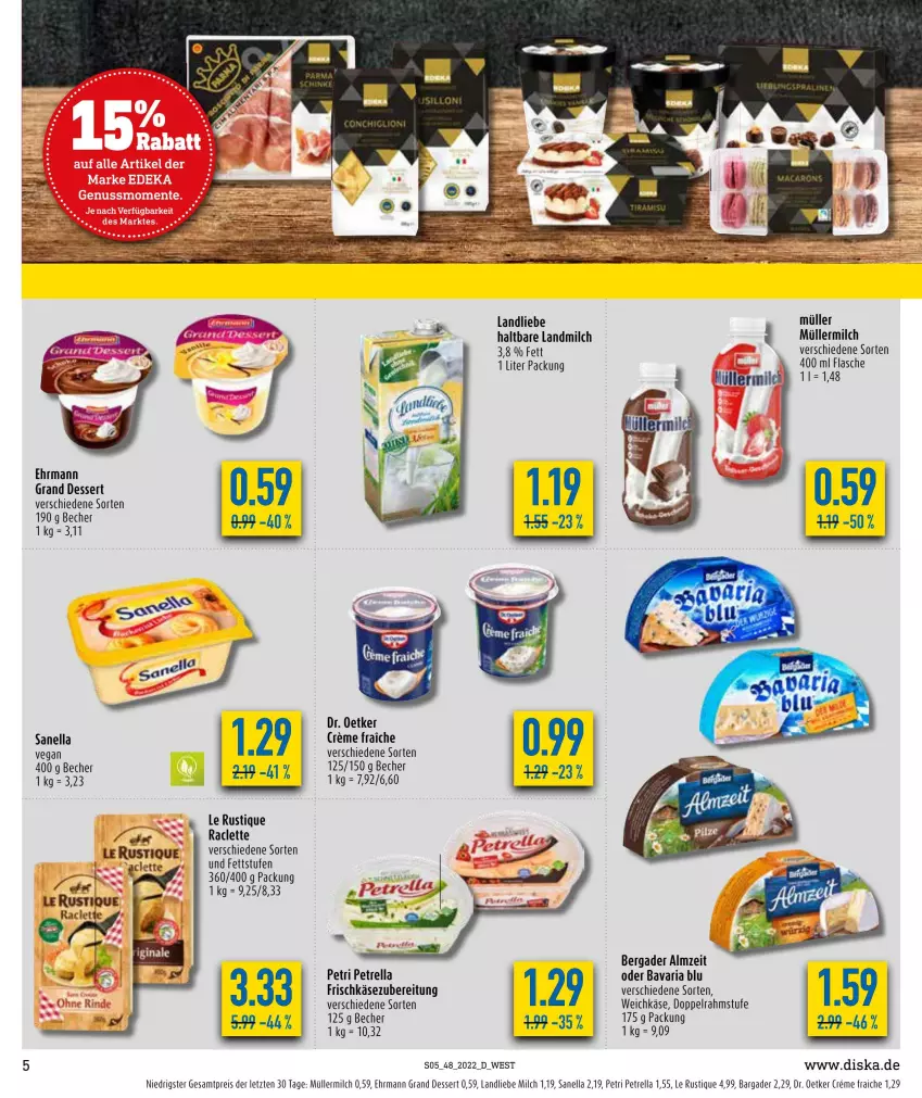 Aktueller Prospekt Diska - Prospekte - von 28.11 bis 03.12.2022 - strona 7 - produkty: bavaria blu, Becher, bergader, creme, dessert, doppelrahmstufe, Dr. Oetker, ehrmann, Ehrmann Grand Dessert, eis, frischkäse, frischkäsezubereitung, Käse, Kette, landliebe, landmilch, Le Rustique, milch, Müller, müllermilch, petrella, reis, rel, Ria, Ti, weichkäse, ZTE