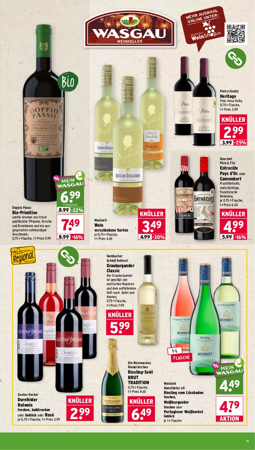 Aktueller Prospekt Wasgau - von 22.06 bis 27.06.2026 - strona 19 - produkty: ananas, apfel, beere, bio, brombeere, brut, burgunder, camembert, decke, doppio passo, dornfelder, eis, elle, entrecôte, Faktu, flasche, frucht, grauburgunder, kirsch, kirsche, mac, maybach, Nuance, passo, pflaume, primitivo, reis, riesling, rotwein, sekt, Ti, tisch, wein, weine, Weißburgunder