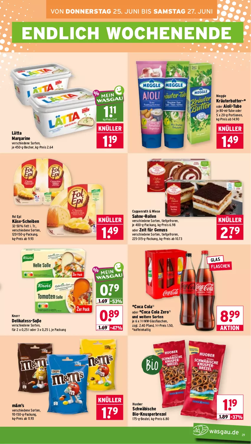Aktueller Prospekt Wasgau - von 22.06 bis 27.06.2026 - strona 29 - produkty: aioli, Becher, beutel, bio, brezel, butter, cola, coppenrath, eis, flasche, fol epi, glasflasche, huober, Käse, knorr, kräuter, kräuterbutter, lätta, margarine, meggle, nuss, reis, sahne, Soße, Ti